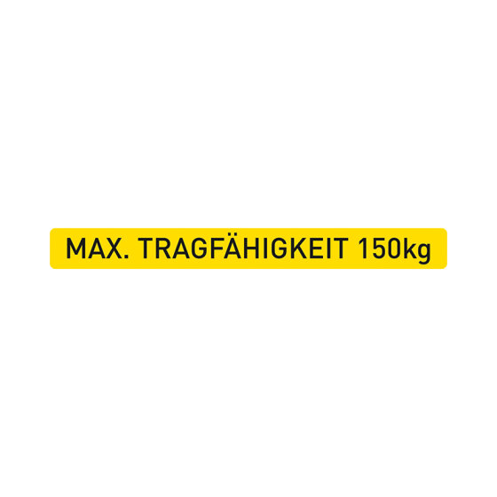 "Maximum load capacity 150 kg" sticker