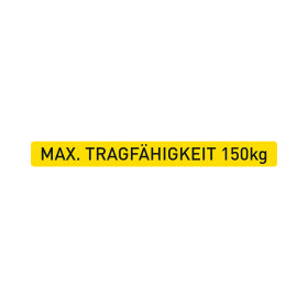 Aufkleber "Maximale Tragfähigkeit 150 kg"