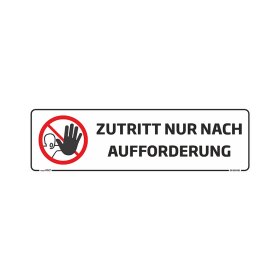 Hinweisaufkleber "Zutritt nur nach...