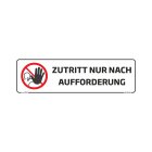Hinweisaufkleber "Zutritt nur nach Aufforderung" 250 x 75 mm