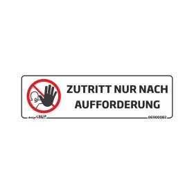 Hinweisaufkleber "Zutritt nur nach...
