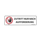 Hinweisaufkleber "Zutritt nur nach Aufforderung" 100 x 30 mm