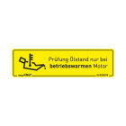 Sticker "Check oil level only when engine is at operating temperature" 90 x 25 mm