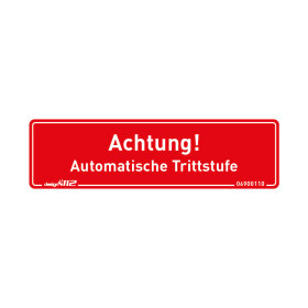 Warnaufkleber „Achtung – Automatische...