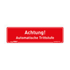 Warnaufkleber „Achtung – Automatische Trittstufe“ 90 × 25 mm